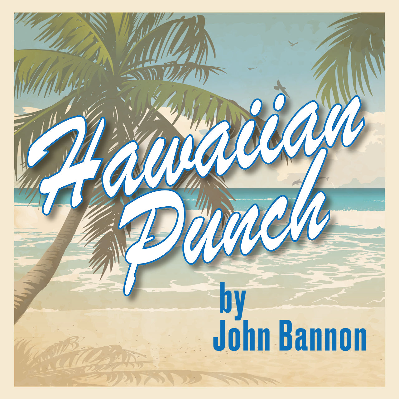Punch hawaïen de John Bannon