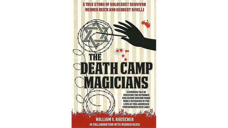 Le magicien du camp de la mort 2e édition par William V. Rauscher et Werner Reich*