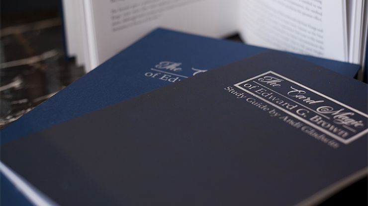 The Card Magic of Edward G. Brown by Trevor H. Hall and Andi Gladwin*