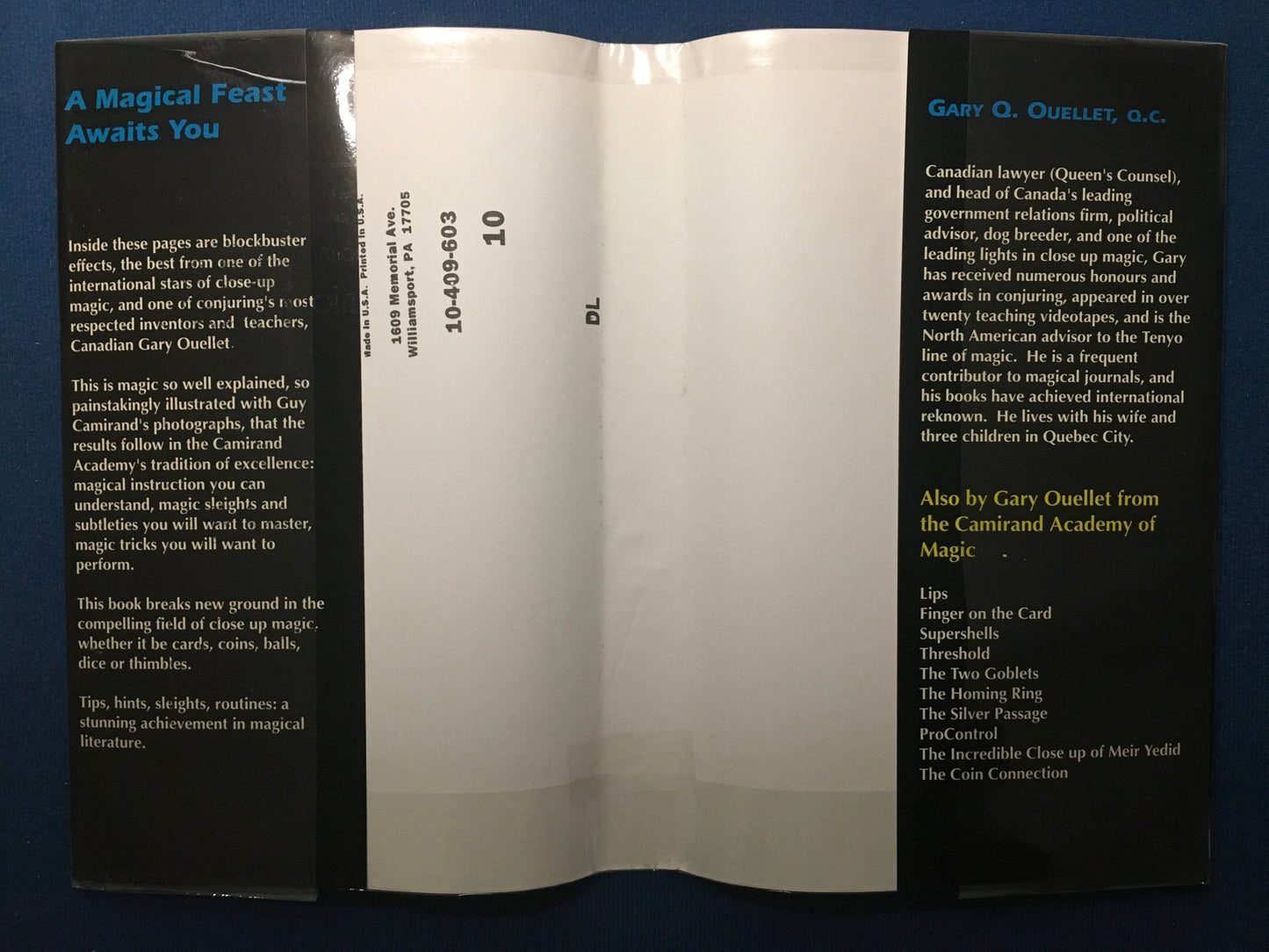 Illusions en gros plan, Gary Ouellet