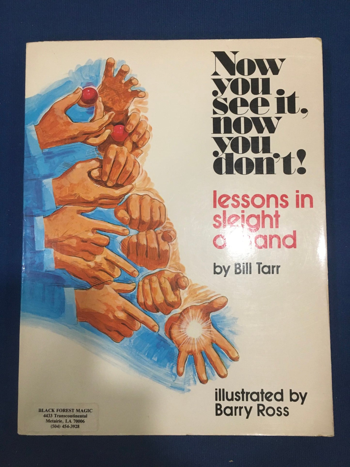 Now You See It, Now You Don't!: Lessons in Sleight of Hand Paperback – Illustrated, used