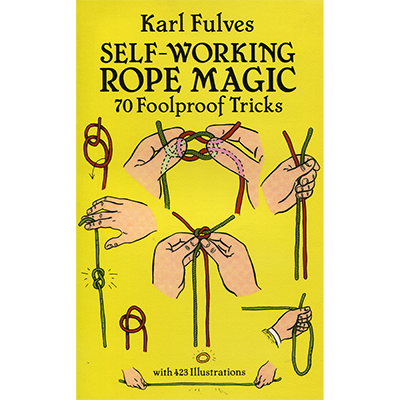 Self Working Rope Magic by Karl Fulves*