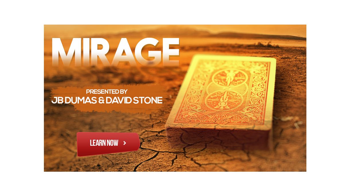 Mirage de JB Dumas et David Stone