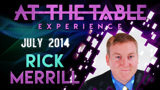 At The Table - Rick Merrill July 16th 2014 - Video Download