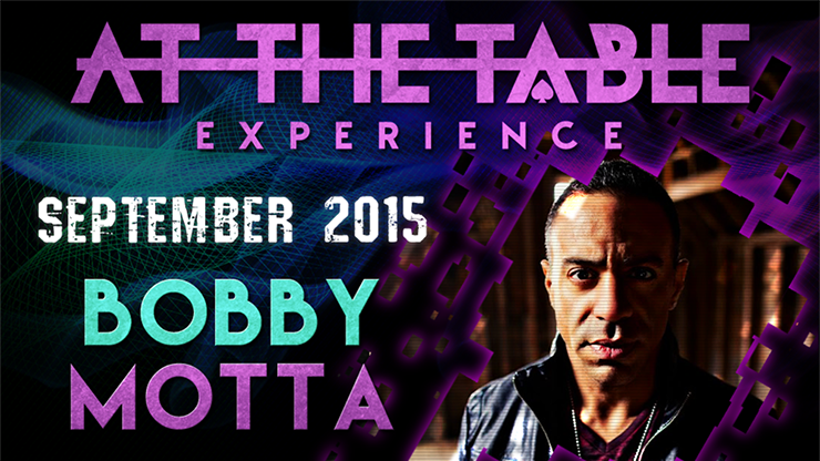 At The Table - Bobby Motta September 16th 2015 - Video Download