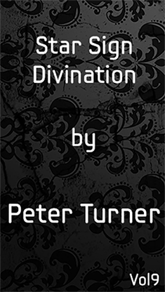 Star Sign Divination (Vol 9) by Peter Turner - ebook
