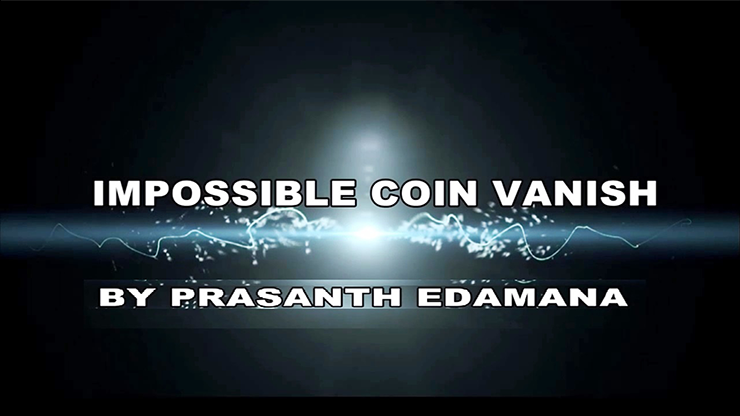Impossible Coin Vanish by Prasanth Edamana - Video Download