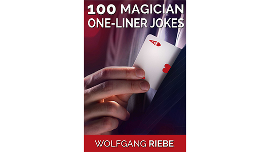 100 Magician One-Liner Jokes by Wolfgang Riebe - ebook