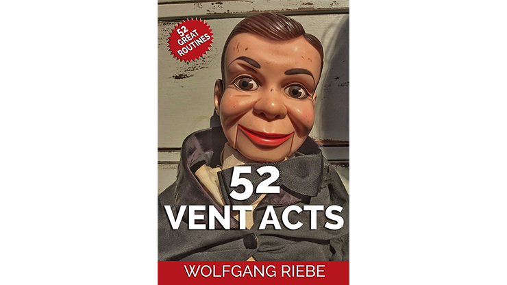 52 Vent Acts by Wolfgang Riebe - ebook