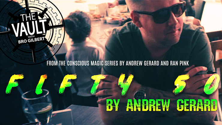 The Vault - FIFTY 50 by Andrew Gerard from Conscious Magic Episode 2 - Video Download