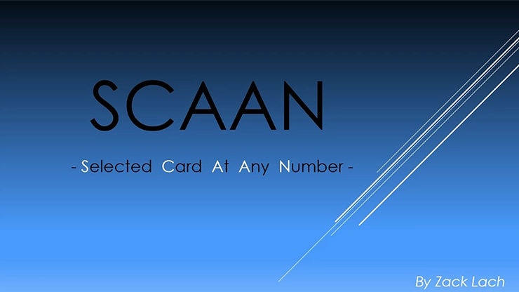 SCAAN - Selected Card At Any Number by Zack Lach - Video Download