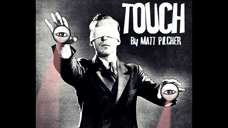 TOUCH by Matt Pilcher - Video Download