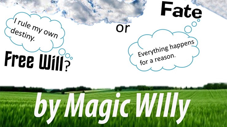 Fate or Free Will? by Magic Willy (Luigi Boscia) - Video Download