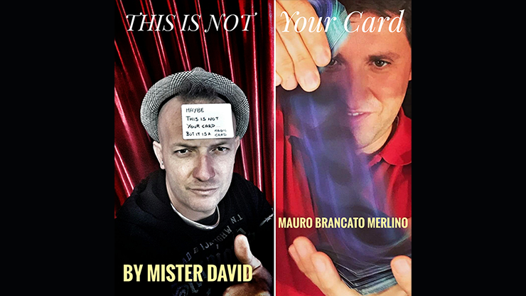 This is Not Your Card by Mister David and Mauro Brancato Merlino (With Gimmick) - Video Download