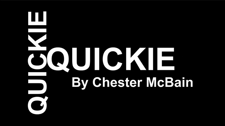 Quickie by Chester McBain - Video Download