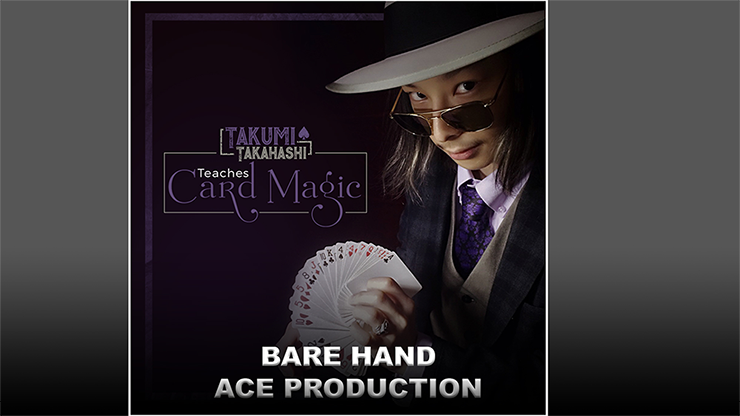 Takumi Takahashi Teaches Card Magic - Bare Hand Aces Production - Video Download