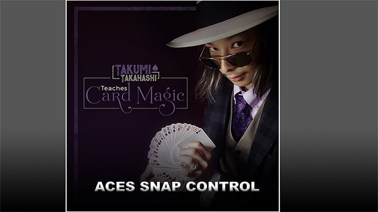 Takumi Takahashi Teaches Card Magic - Aces Snap Control - Video Download