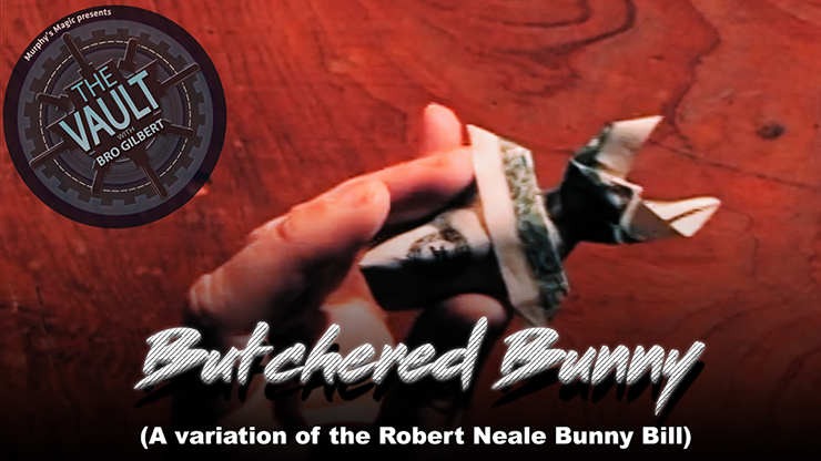 The Vault - Butchered Bunny (A variation of the Robert Neale Bunny Bill) - Video Download