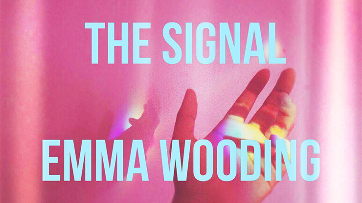 The Signal by Emma Wooding - ebook