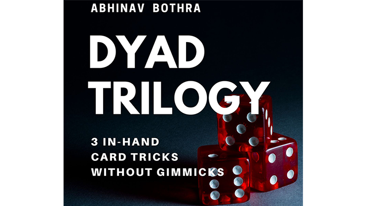 DYAD TRILOGY by Abhinav Bothra- Video Download
