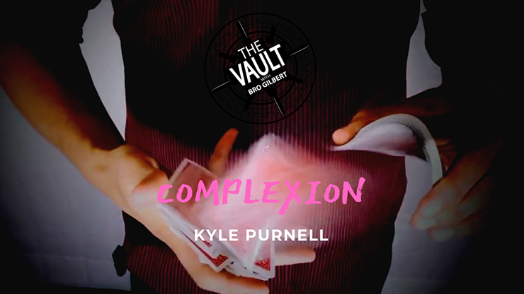 The Vault - Complexion by Kyle Purnell - Video Download