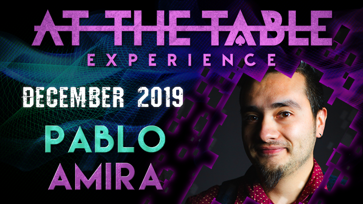 At The Table - Pablo Amira December 4th 2019 - Video Download