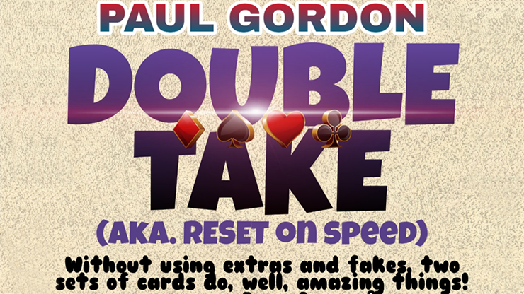 Double Take by Paul Gordon - Video Download