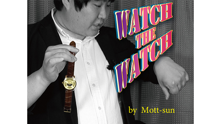 Watch the Watch by Mott - Sun - Video Download