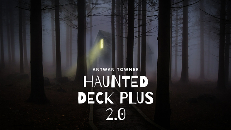 Haunted Deck Plus 2.0 by Antwan Towner - Video Download