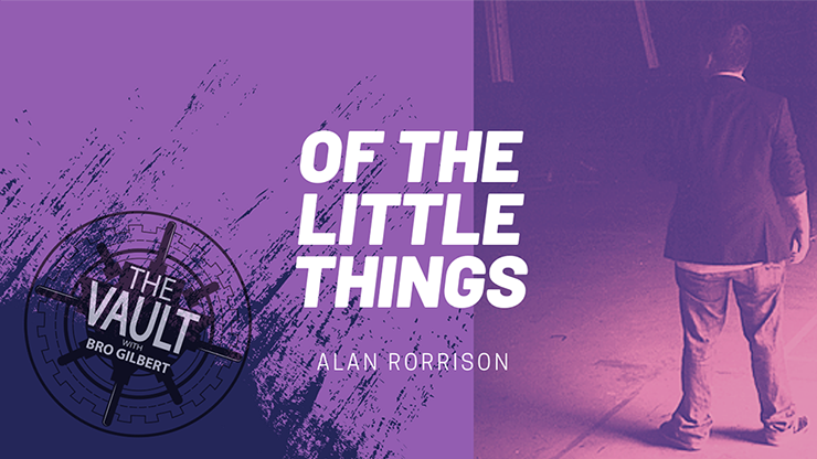 The Vault - Of the Little Things Vol. 1 by Alan Rorrison - Video Download