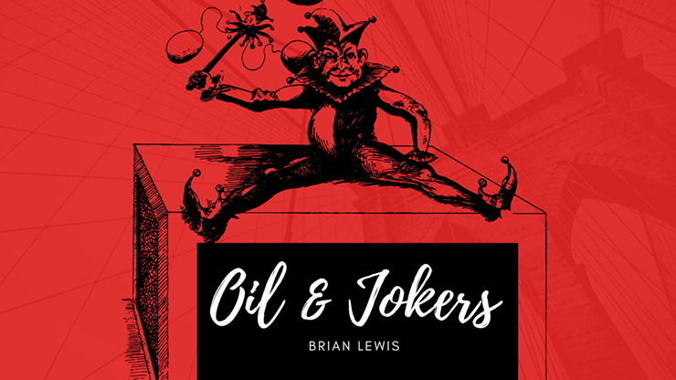 Oil and Jokers by Brian Lewis - Video Download