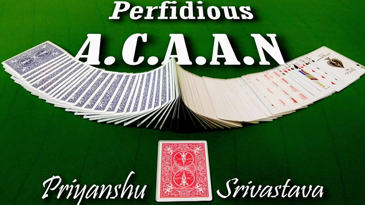 The Perfidious A.C.A.A.N by Priyanshu Srivastava and JasSher Magic - Video Download