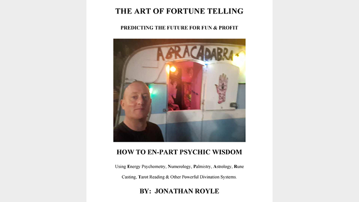 The Art of Fortune Telling - Predicting the Future for Fun & Profit by JONATHAN ROYLE - Mixed Media Download