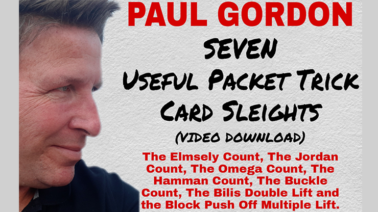 Seven Useful Packet Trick Card Sleights by Paul Gordon - Video Download