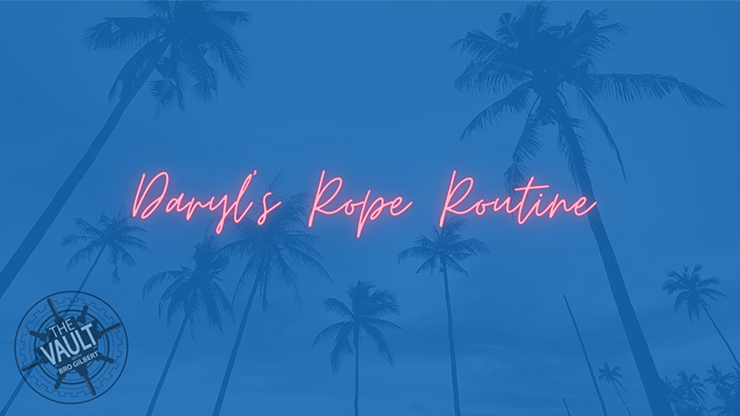 The Vault - Daryl's Rope Routine - Video Download