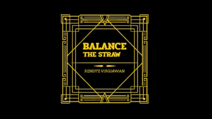 Balance The Straw by Rendy'z Virgiawan - Video Download