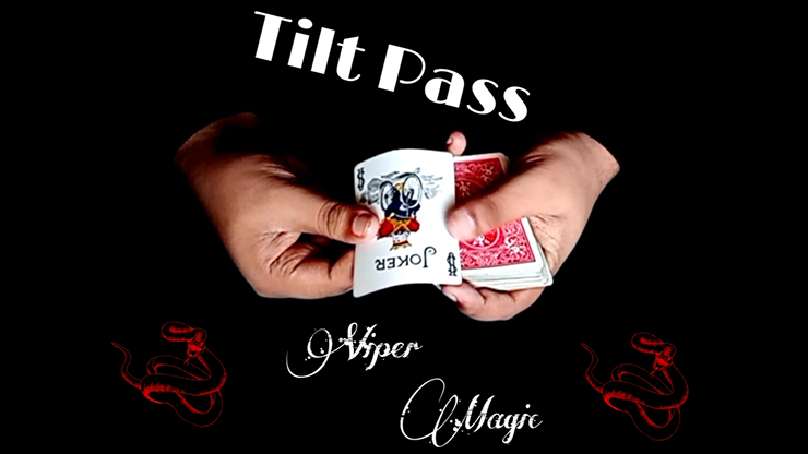 Tilt Pass by Viper Magic - Video Download