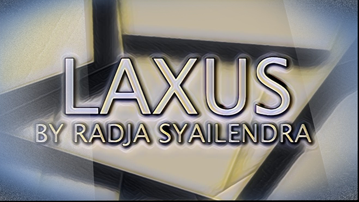 Laxus by Radja Syailendra - Video Download
