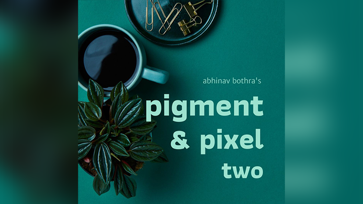 Pigment & Pixel 2.0 by Abhinav Bothra - ebook