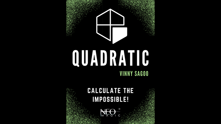 Quadratic by Vinny Sagoo (Neo Magic) - Video Download