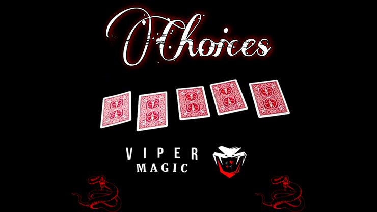 Choices by Viper Magic - Video Download