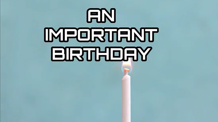 An Important Birthday by Jacob Pederson - Video Download