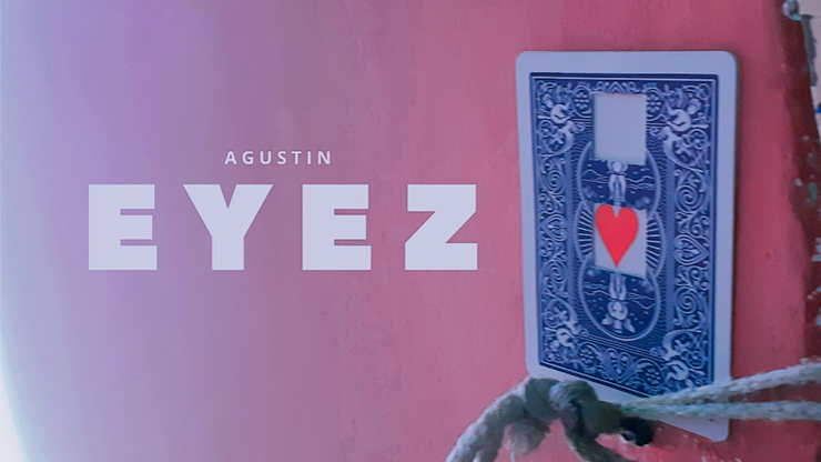 Eyez by Agustin - Video Download