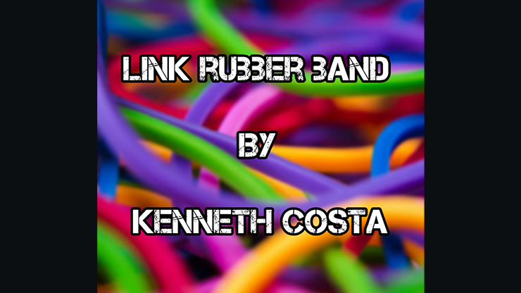 Link Rubber Band by Kenneth Costa - Video Download