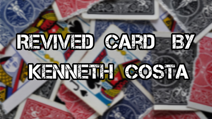 Revived Card by Kenneth Costa - Video Download