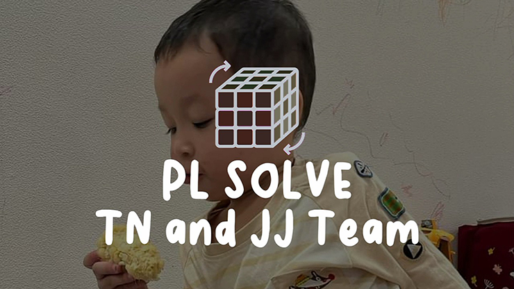 PL SOLVE by TN and JJ Team - Video Download
