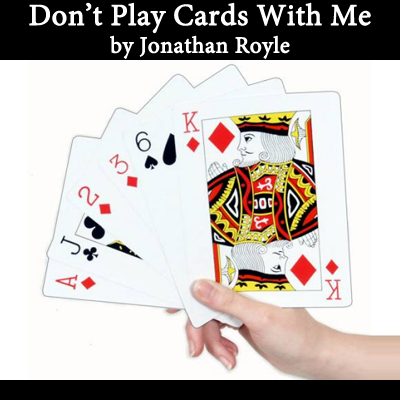 Don't Play cards With me by Jonathan Royle - ebook