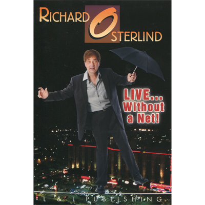 Live Without a Net by Richard Osterlind and L&L Publishing - Video