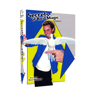 Secrets of Bird Magic Vol. 2 by Dave Womach - Video Download