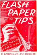 Flash Paper Tips by S. Robson and R. W. Read